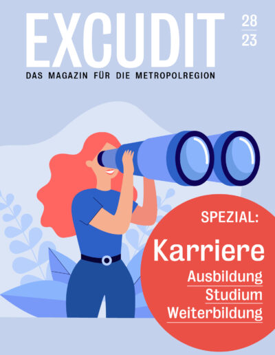 Excudit | Kulturmagazin für Nürnberg und die Metropolregion - Ausgabe 28 Karriere Titel